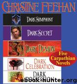 Carpathian 10, 15-18 Omnibus by Christine Feehan