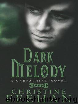 Carpathian 12 - Dark Melody by Christine Feehan