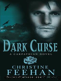 Carpathian 19 - Dark Curse by Christine Feehan