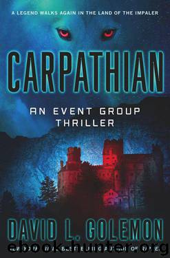 Carpathian: An Event Group Thriller (Event Group Thrillers) by David L. Golemon