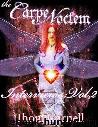 Carpe Noctem Interviews - Volume 2 by Carnell Thom & C. K. Bunch