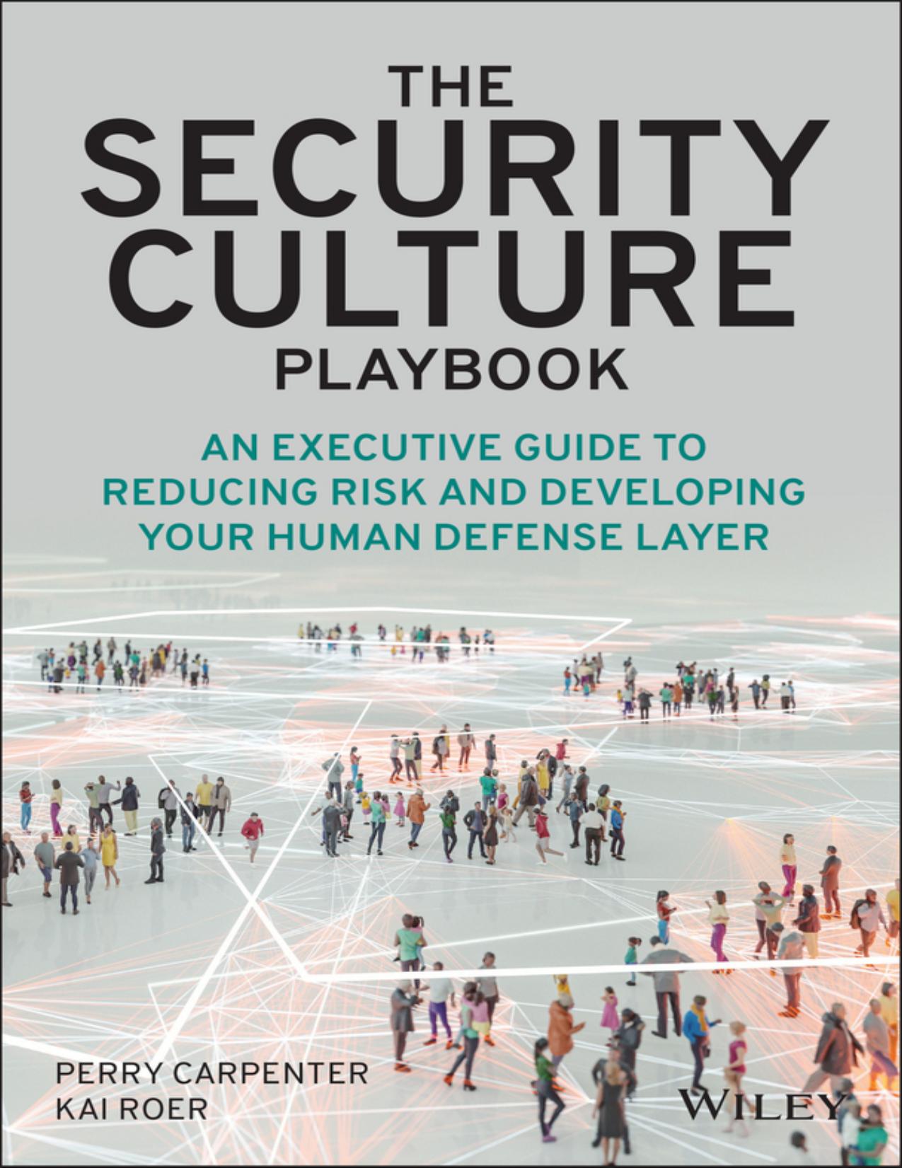 Carpenter P. The Security Culture Playbook...Guide...2022 by Zamzar