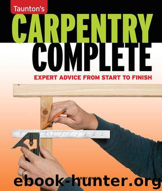 Carpentry Complete (Taunton's Complete) by Engel Andy