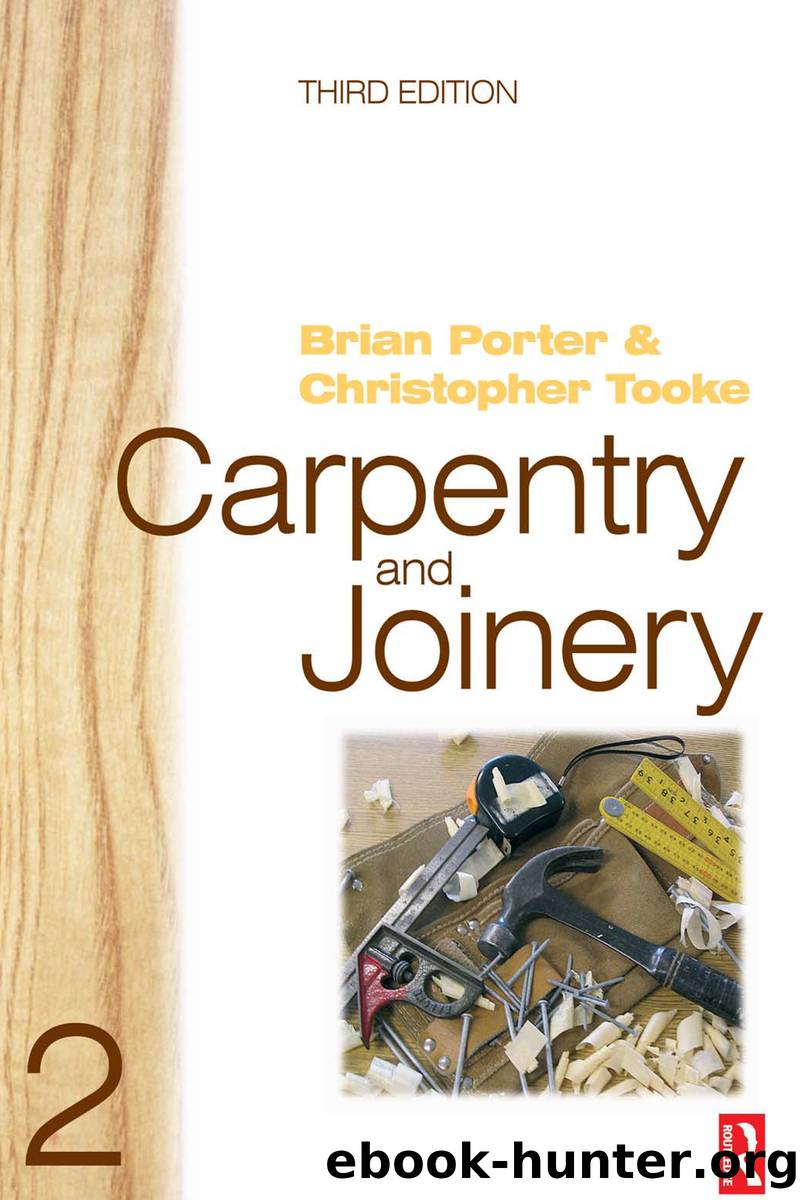 Carpentry and Joinery 2 by Porter Brian;Tooke Chris; & Christopher Tooke