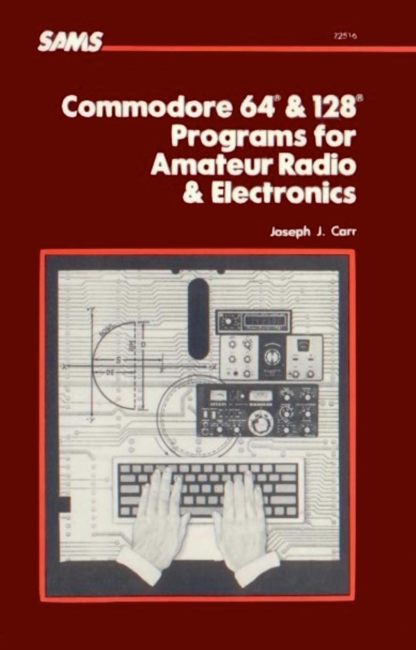 Carr J Commodore 64 and 128 Programs for Amateur Radio and Electronics by Matthew Cummings