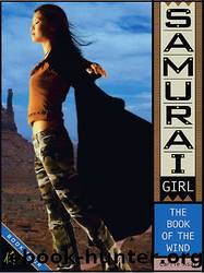Carrie Asai - Samurai Girl 04 by The Book of the Wind