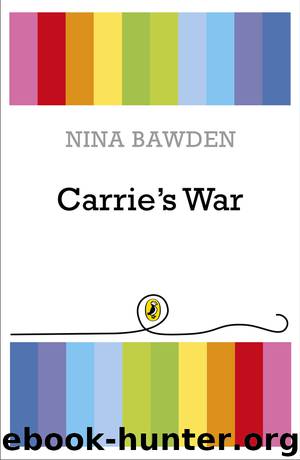 Carrie's War by Nina Bawden