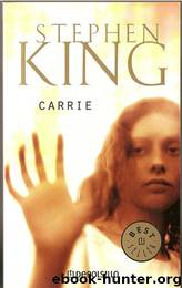 Carrie, a estranha by Stephen King