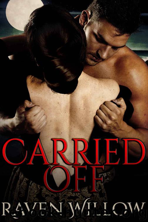 Carried Off by Raven Willow