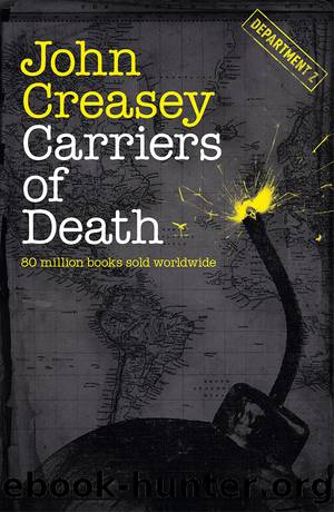 Carriers of Death by John Creasey