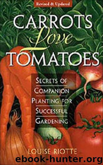 Carrots Love Tomatoes by Louise Riotte