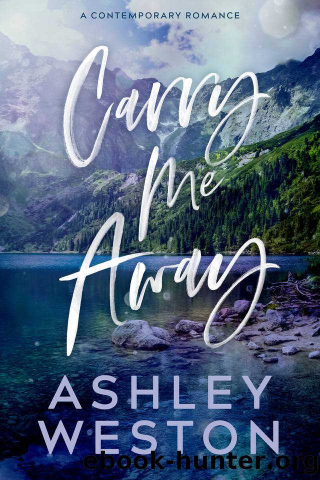 Carry Me Away by Weston Ashley