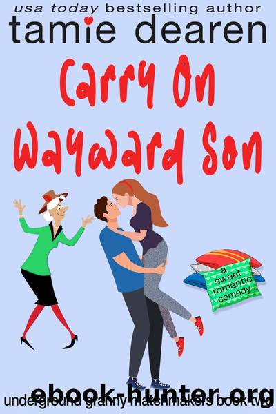 Carry On Wayward Son by Tamie Dearen