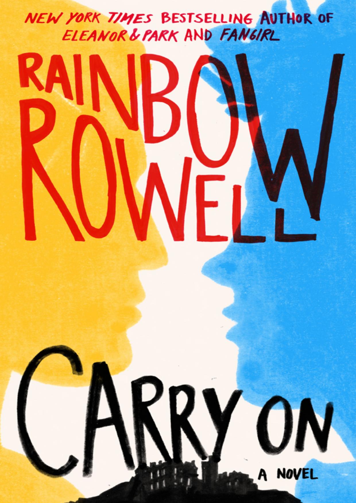 Carry On by Rainbow Rowell