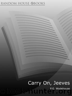 Carry On, Jeeves by P.G. Wodehouse