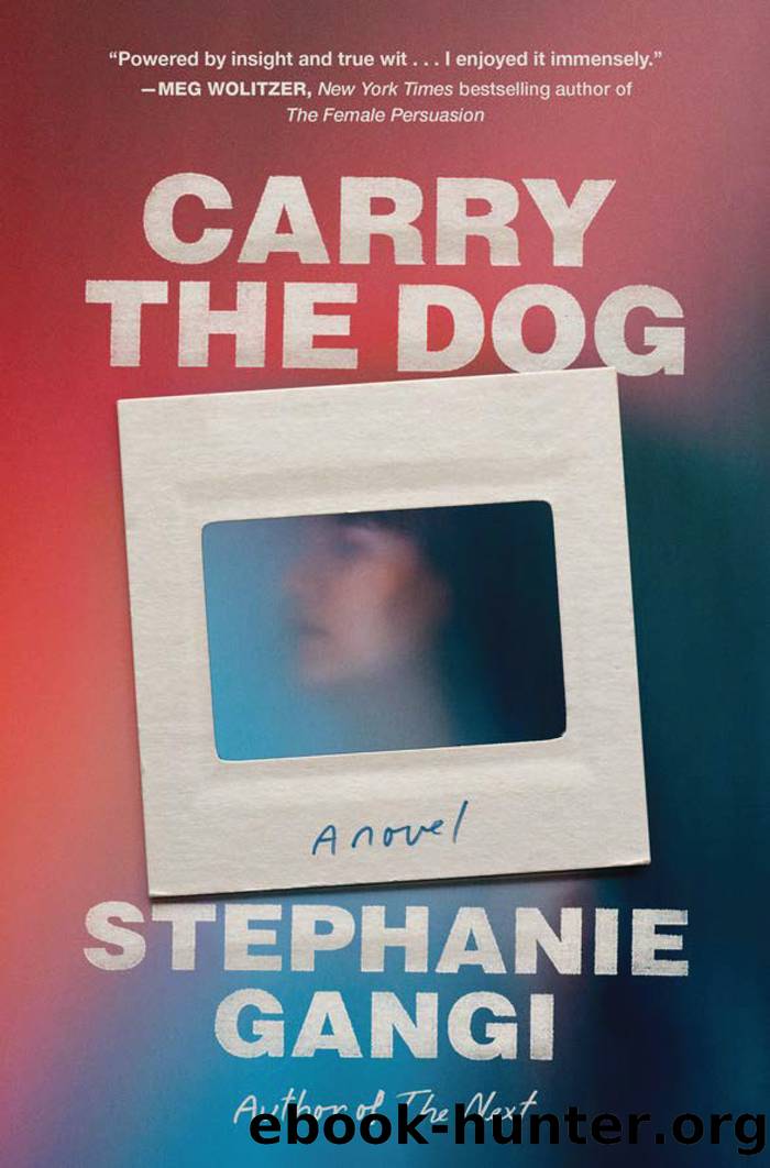 Carry the Dog by Stephanie Gangi