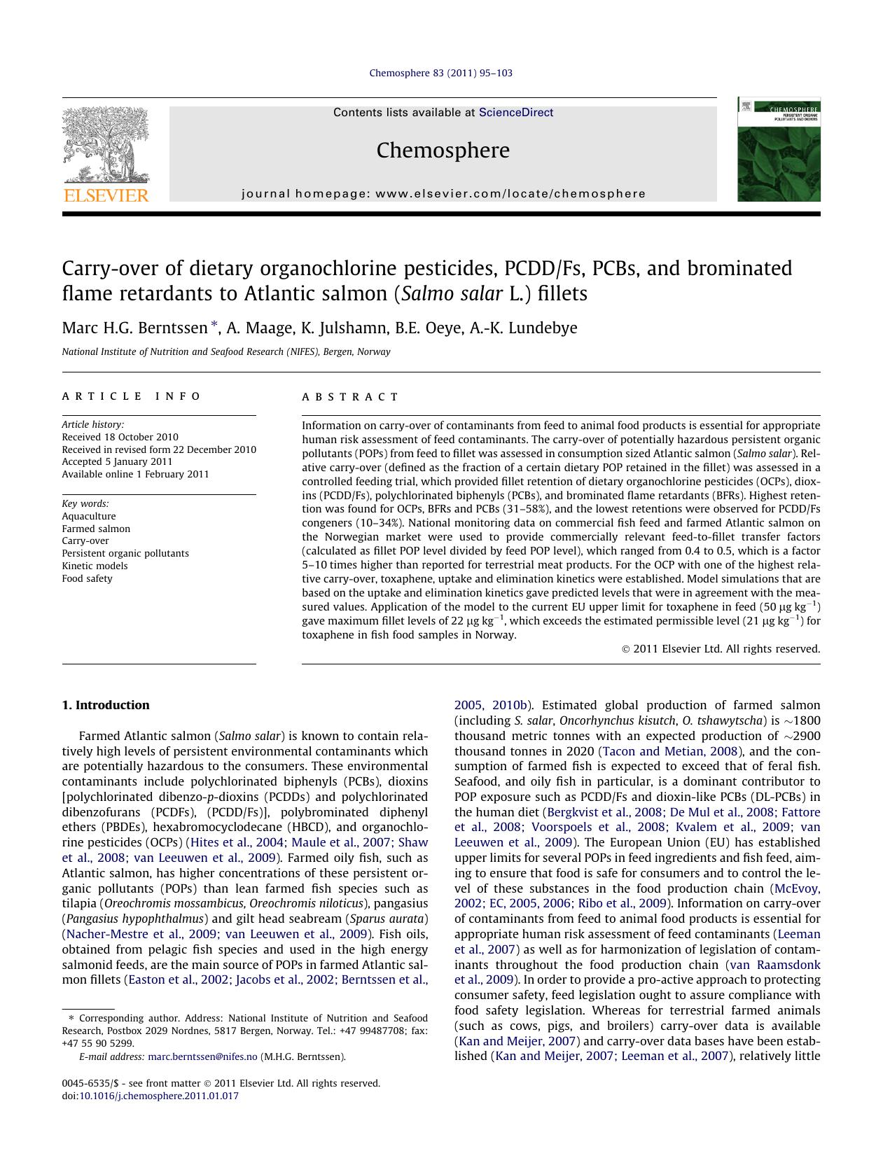 Carry-over of dietary organochlorine pesticides, PCDDFs, PCBs, and brominated flame retardants to Atlantic salmon (Salmo salar L.) fillets by Marc H.G. Berntssen & A. Maage & K. Julshamn & B.E. Oeye & A.-K. Lundebye