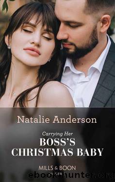 Carrying Her Boss's Christmas Baby by Natalie Anderson