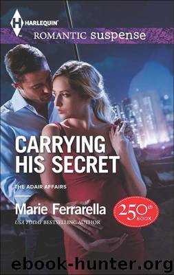 Carrying His Secret by Marie Ferrarella