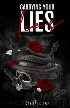 Carrying Your Lies by Samirah Zaman