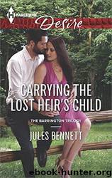 Carrying the Lost Heir's Child by Bennett Jules