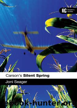Carson's Silent Spring by Seager Joni