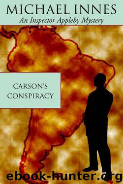 Carson’s Conspiracy by Michael Innes