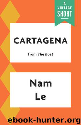 Cartagena by Nam Le