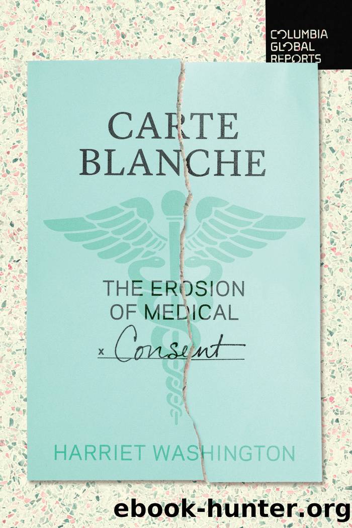 Carte Blanche by Harriet A. Washington
