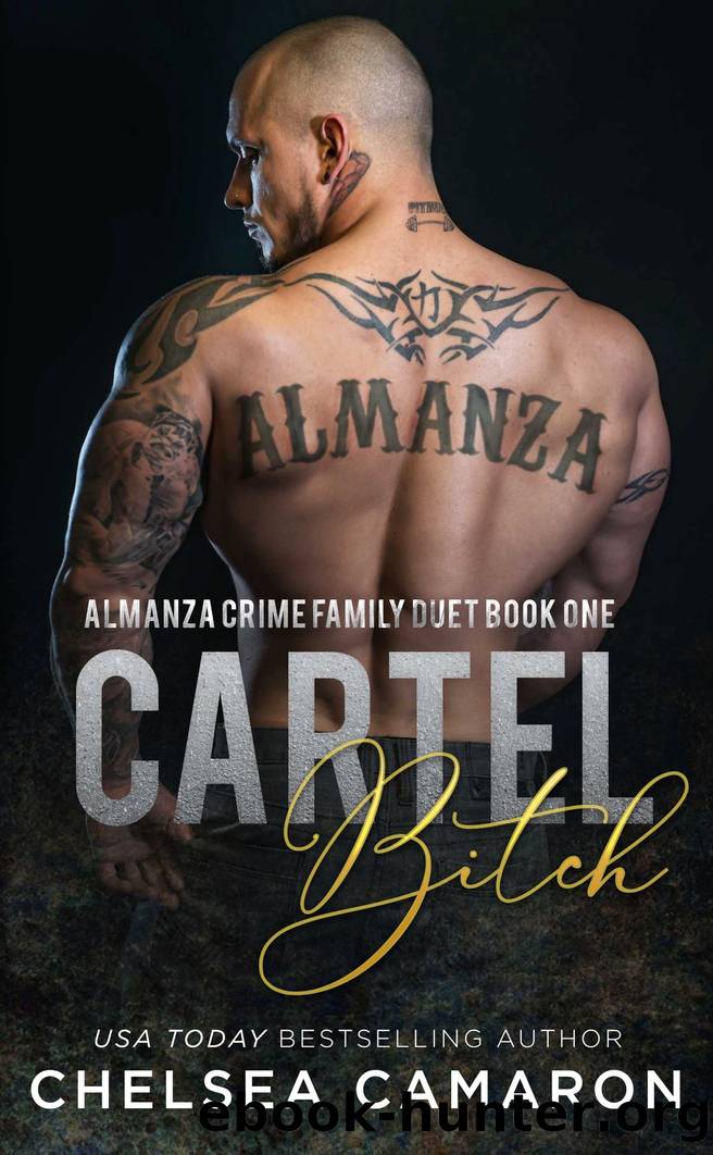 Cartel Bitch by Chelsea Camaron