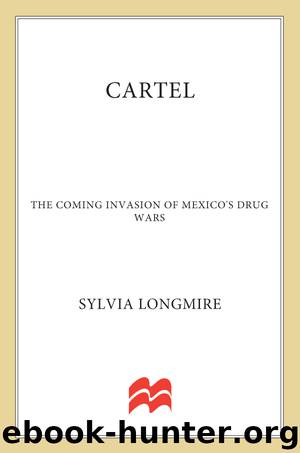 Cartel by Sylvia Longmire