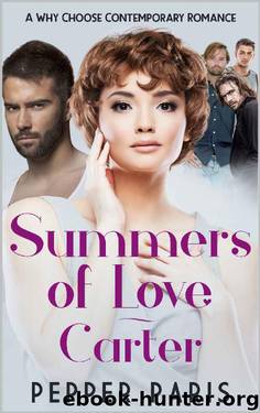 Carter: Summers of Love: A Why Choose Contemporary Romance (Seasons of Love Book 1) by Pepper Paris