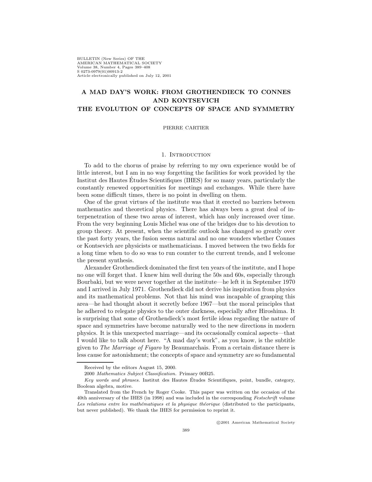 Cartier P. A mad day's work by From Grothendieck to Connes & Kontsevich The evolution of concepts of space & symmetry (2001 20s)