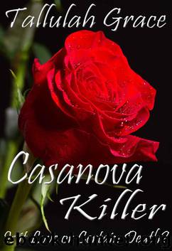 Casanova Killer, An SSCD Crime Thriller by Grace Tallulah