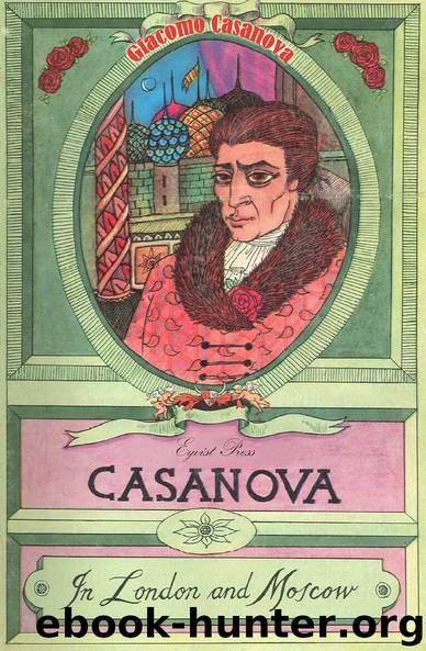 Casanova: In London and Moscow (World Classic) Volume 5 by Giacomo Casanova