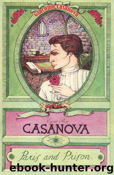 Casanova: Paris and Prison (World Classic) Volume 2 by Giacomo Casanova