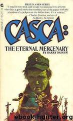 Casca 01-The Eternal Mercenary by Barry Sadler