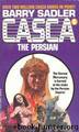 Casca 06: The Persian by Barry Sadler