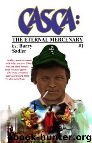 Casca 1: The Eternal Mercenary by Barry Sadler