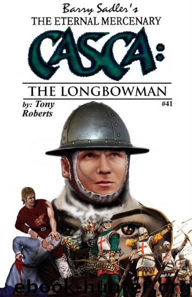 Casca 41: The Longbowman by Tony Roberts