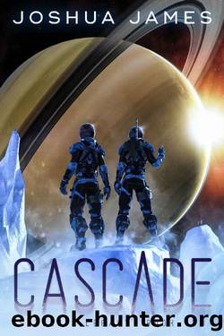 Cascade (Saturn's Legacy Book 2) by Joshua James