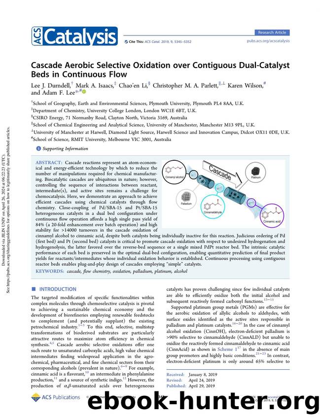 Cascade Aerobic Selective Oxidation over Contiguous Dual-Catalyst Beds in Continuous Flow by Lee J. Durndell Mark A. Isaacs Chao’en Li Christopher M. A. Parlett Karen Wilson & Adam F. Lee