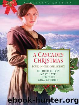 Cascades Christmas by Mildred Colvin