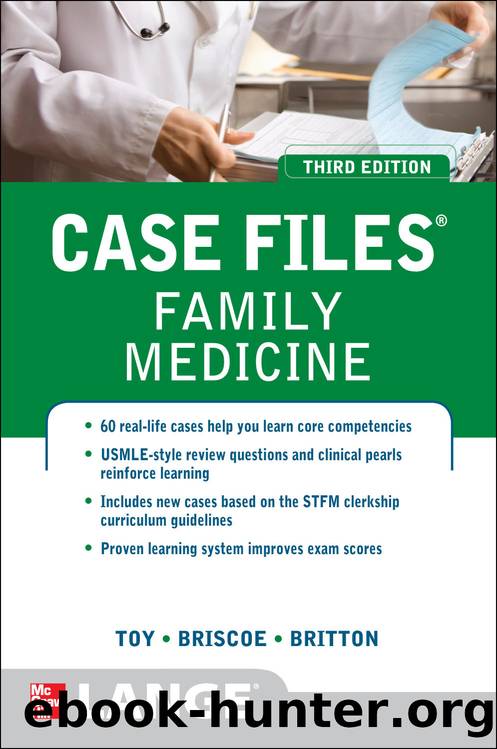 Case Files Family Medicine by Eugene Toy & Donald Briscose & Bruce Britton