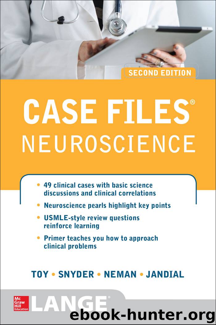 Case Files Neuroscience 2E by Eugene Toy