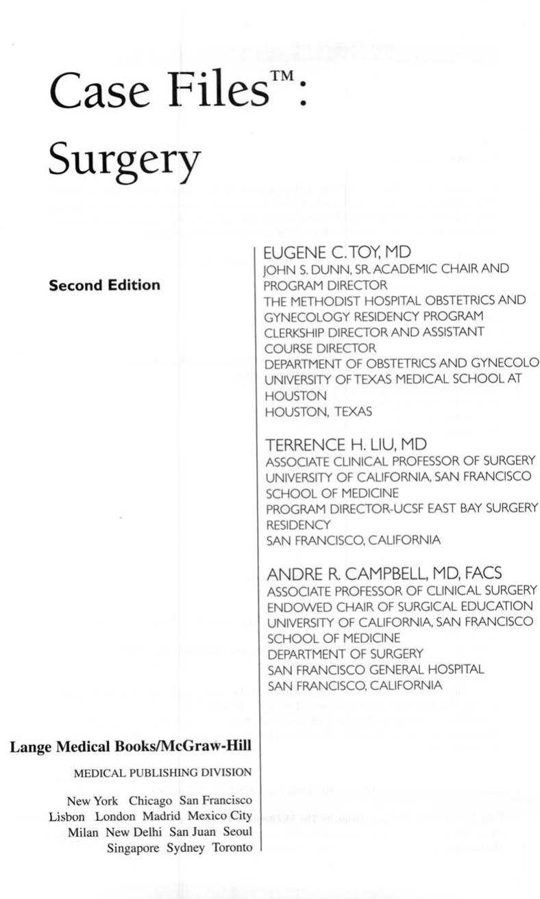 Case Files Surgery by Eugene C. Toy Terrence H. Liu