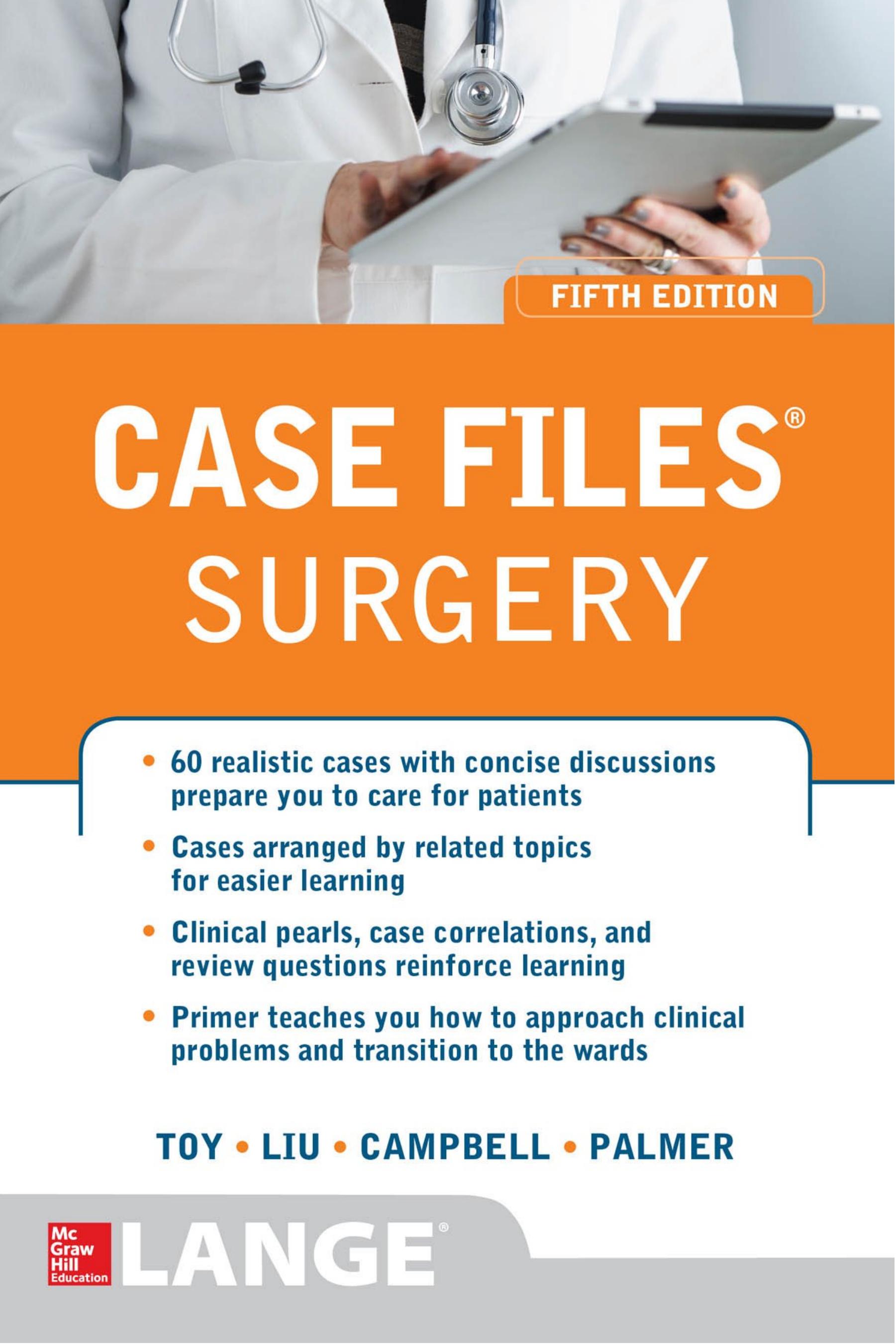 Case Files Surgery by Eugene Toy Terrence Liu Andre Campbell Barnard Palmer