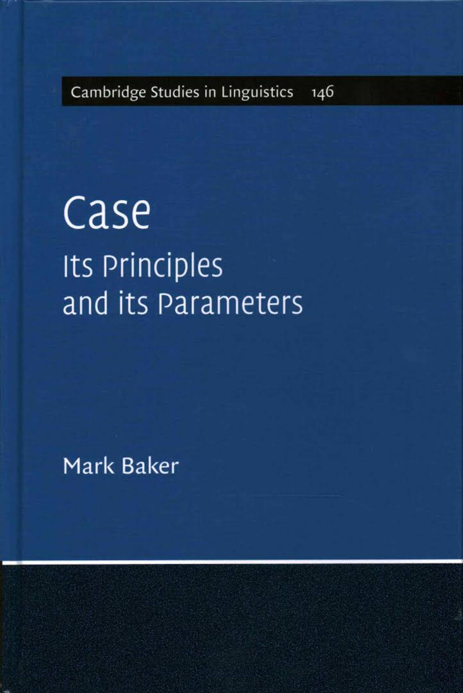 Case Its Principles and its Parameters by Mark Baker