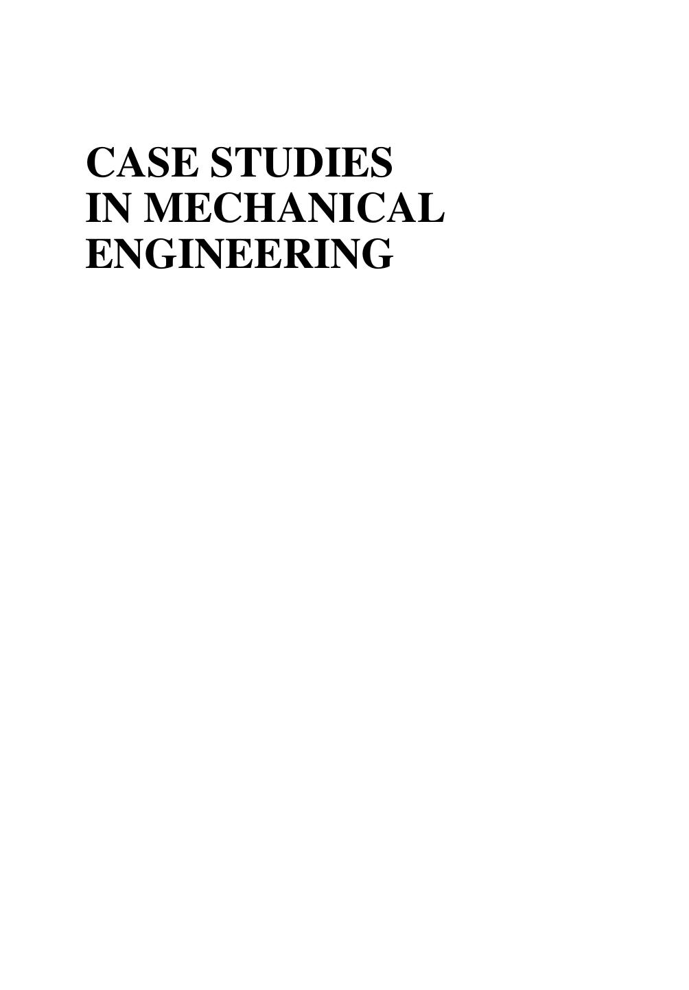 Case Studies in Mechanical Engineering: Decision Making, Thermodynamics, Fluid Mechanics and Heat Transfer by Stuart Sabol