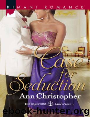 Case for Seduction (Kimani Romance) by Christopher Ann